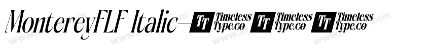 MontereyFLF Italic字体转换